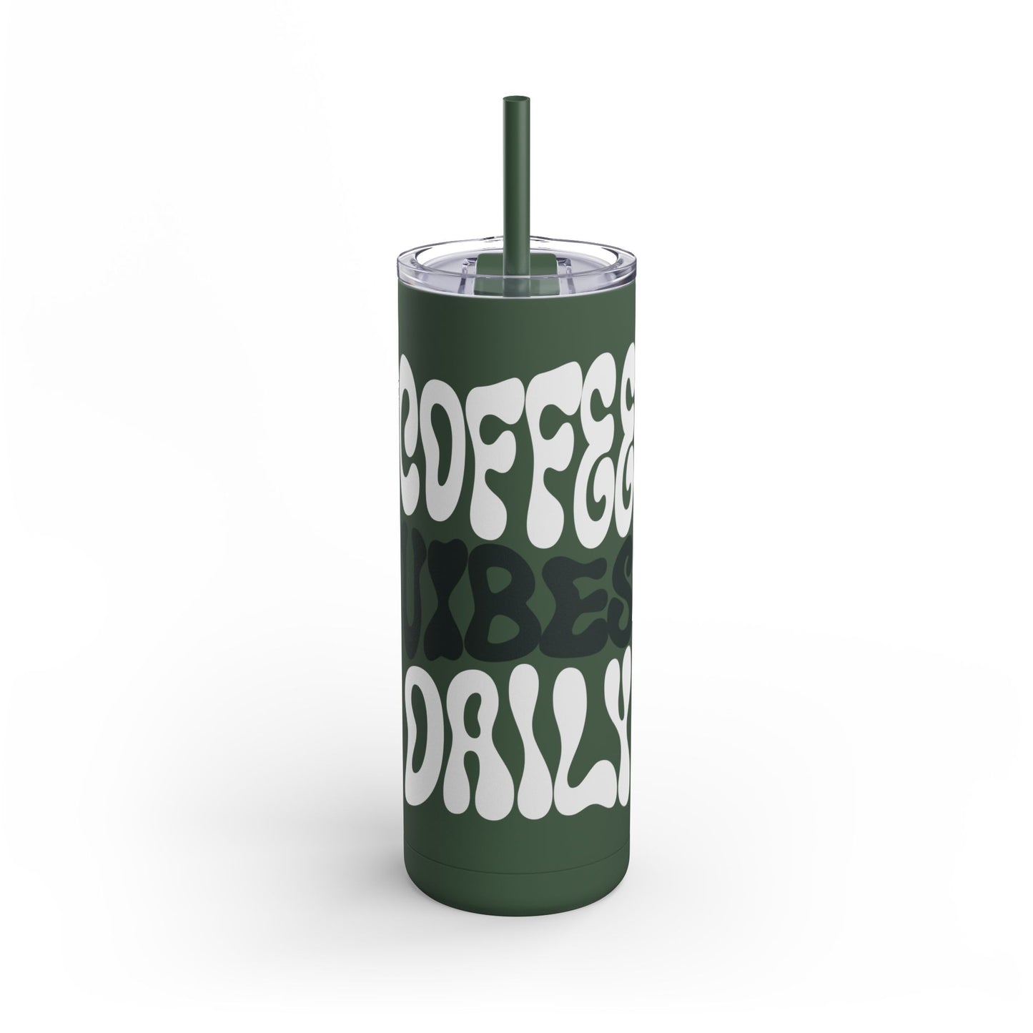 Coffee Vibes Daily Skinny Tumbler (20oz)