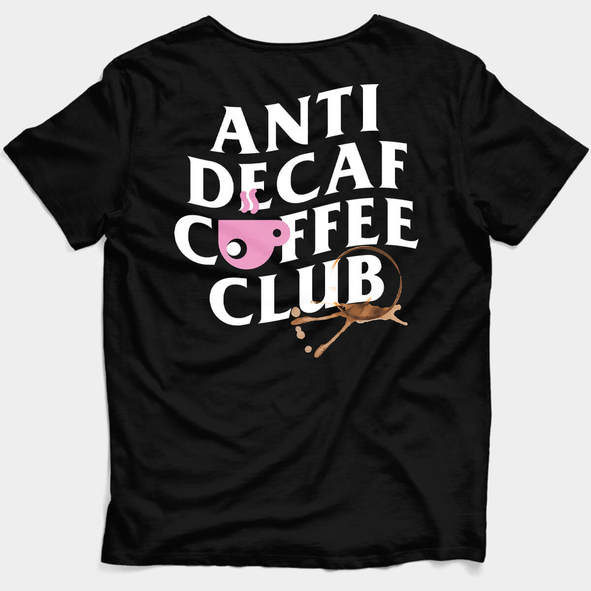 Black Anti Decaf Coffee Club unisex shirt with bold back print and clean front chest logo - back view