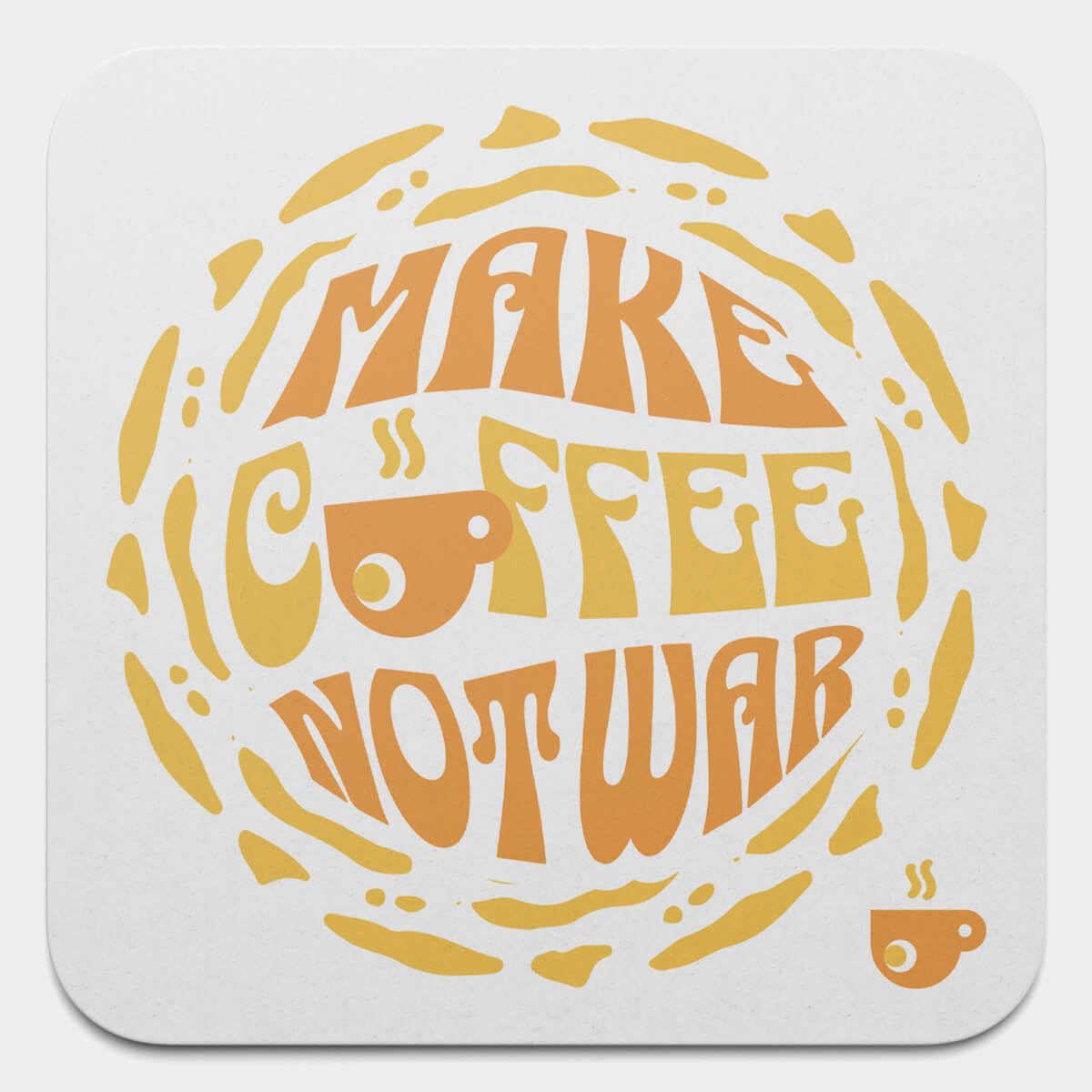 Make Coffee Not War Coaster Set (4PC)